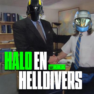 Halo llegará a Helldivers 2 (Ep. 317)
