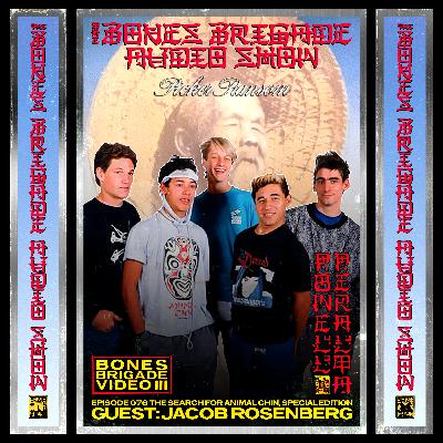 BBAS076: The Search For Animal Chin - Special Edition with guest Jacob Rosenberg