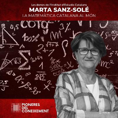 Marta Sanz-Solé: La matemàtica catalana al món