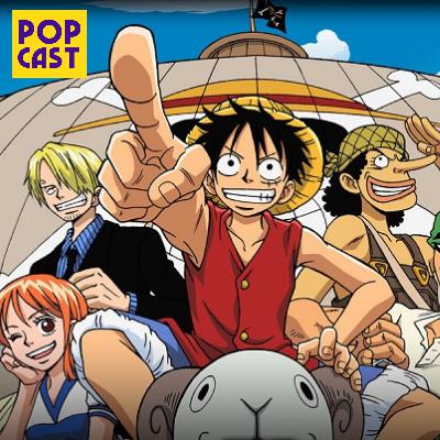 O Segredo do Sucesso de One Piece | Popcast #20