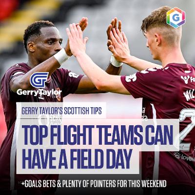 Gerry's Scottish Tips - feat. Goals for Falkirk, St Mirren & Hearts plus more League Cup Views (Ep 437)