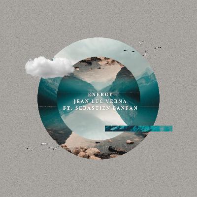 Energy - Jean Luc Verna Ft. Sebastien Fanfan