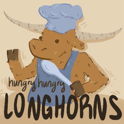 Hungry Hungry Longhorns Ep 08: Instant Ramen