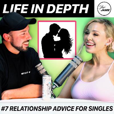 EP 007: How to Attract Your Dream Relationship in 2025