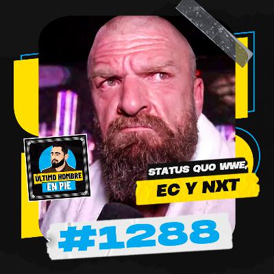 UHEP #1288 - El conservadurismo de WWE UHEP #1288 - El conservadurismo de WWE