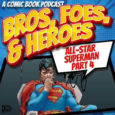 All-Star Superman Part 4 (Audio Version)