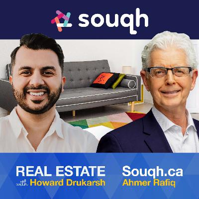 Real Estate with Howard Drukarsh sponsored by Souqh