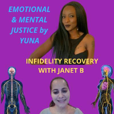 INFIDELITY RECOVER with Janet B