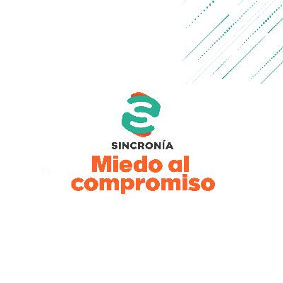 023 - Miedo al compromiso