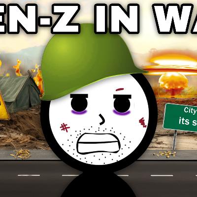 Why Gen Z is Not Going To War...