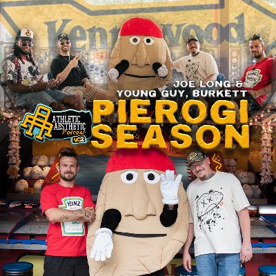 Pierogi Season | Athletic Aesthetic 🔸 ft. Joe Long & Young Guy, Burkett