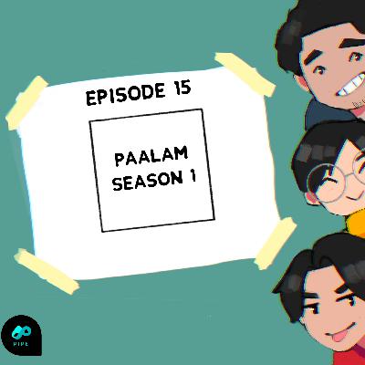 S1EP15: PAALAM