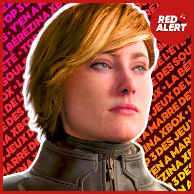 Red Alert #185 - La bérézina Xbox & Y'en a marre des Souls