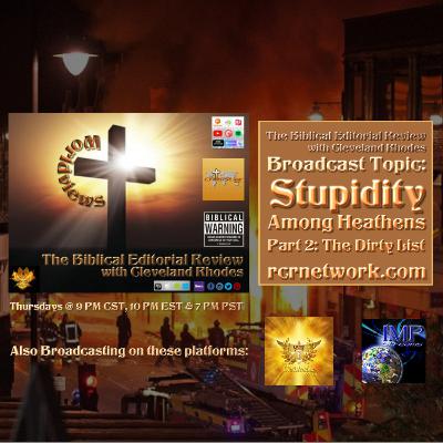 Stupidity Among Heathens, Part 2: The Dirty List of Sin