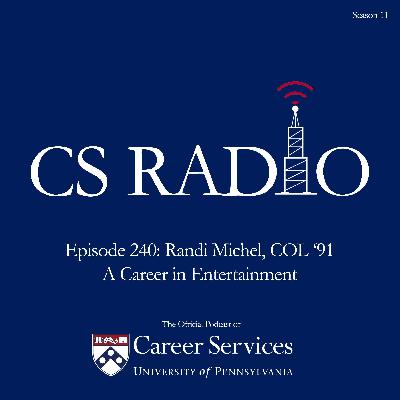 240: Randi Michel, COL '91 - A Career in Entertainment