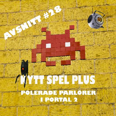 28 - Polerade parlörer i Portal 2 28 - Polerade parlörer i Portal 2