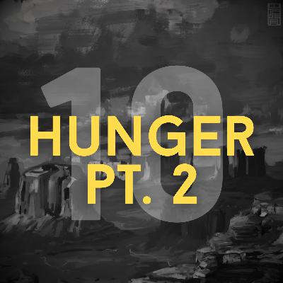 1.10 | HUNGER PT. 2