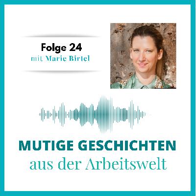 Folge 24 - mit Marie Birtel Folge 24 - mit Marie Birtel