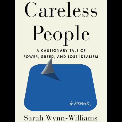 Careless People by Sarah Wynn-Williams, Book Summary, Podcast, English