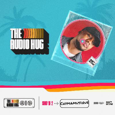 The Audio Hug Show #2 guest mix by Chymamusique