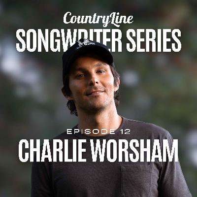 The CountryLine Songwriter Series with Charlie Worsham