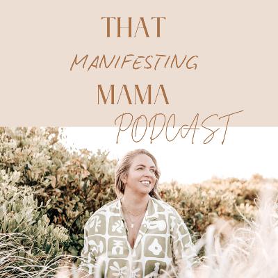 EP 20: Rewriting Your Motherhood Story + Season One Finale EP 20: Rewriting Your Motherhood Story + Season One Finale
