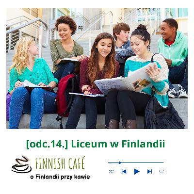 (odc.14.) Liceum w Finlandii - wywiad z licealistą! (odc.14.) Liceum w Finlandii - wywiad z licealistą!