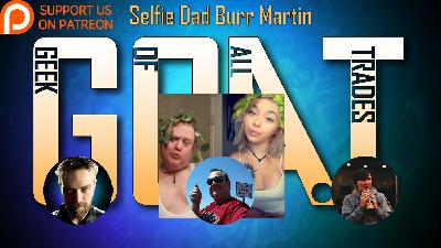 Selfie Dad Burr Martin