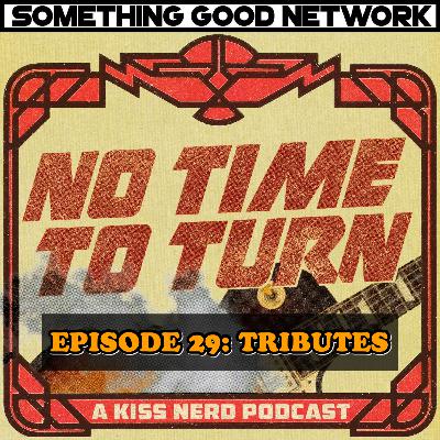 Episode 29 - Tributes