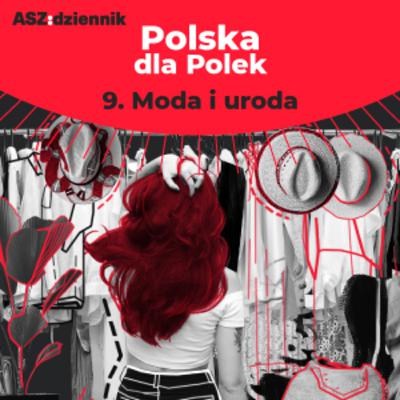 #9 MODA I URODA | ASZkobiety #9 MODA I URODA | ASZkobiety
