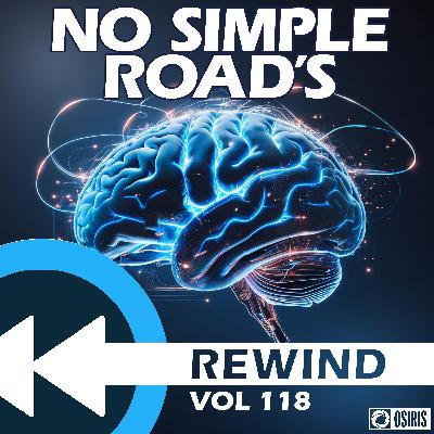 It Hasn't Been Simple - No Simple Road's Rewind Vol. 118