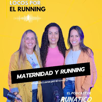 T4-C2 Maternidad y Running: Buscando el Equilibrio