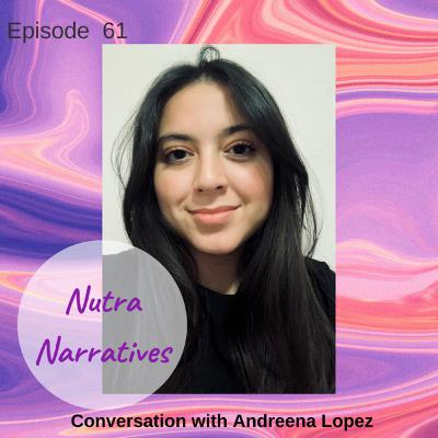 61. Dietetic Student Andreena Lopez: First in Her Family to be in Higher Education