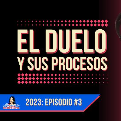 EL DUELO Y SUS PROCESOS