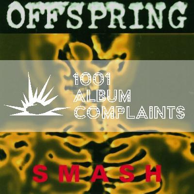 The Story Behind: The Offspring - Smash, Ep. 215