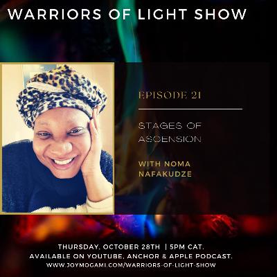 S02, E21: Stages of Ascension With Noma Nafakudze