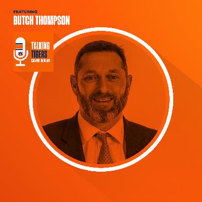 Talking Tigers Podcast with Andy Burcham-Butch Thompson
