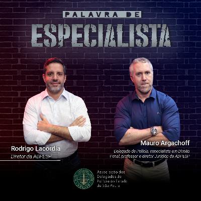 Palavra de Especialista – Dr. Mauro Argachoff