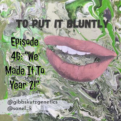 We Made It To Year Two! All Organic!