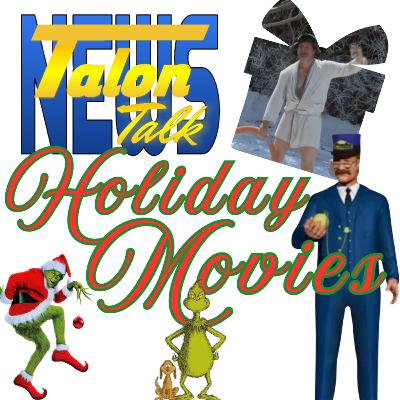 Talon Talk: Holiday Movies, December 2024