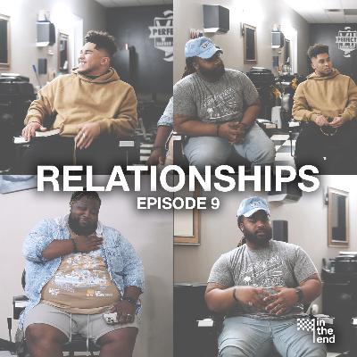 WHY YOUR RELATIONSHIPS DON'T WORK | Episode 9: Relationships (Part 1) WHY YOUR RELATIONSHIPS DON'T WORK | Episode 9: Relationships (Part 1)