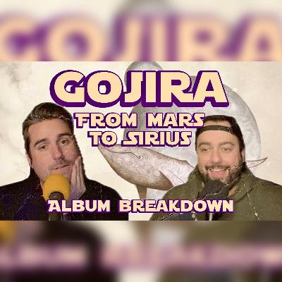 Gojira From Mars to Sirius Album Breakdown