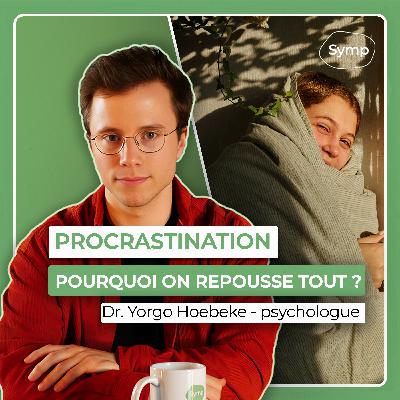 Procrastination : Comprendre les mécanismes cognitifs et émotionnels
