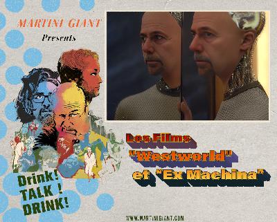 Episode 137 - Westworld (1973) & Ex Machina (2014)