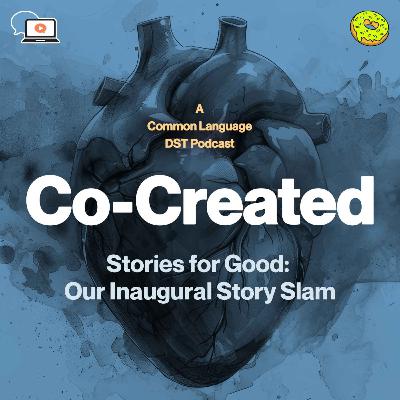 Stories for Good: Our Inaugural Story Slam