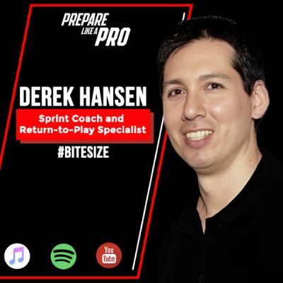 #bitesize - Derek Hansen, Sprint Coach and Return-to-Play Specialist