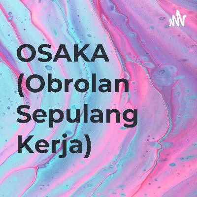 Obrolan Sepulang Kerja