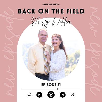 5.51 Back on the Field: Misty Wilder | Guatemala