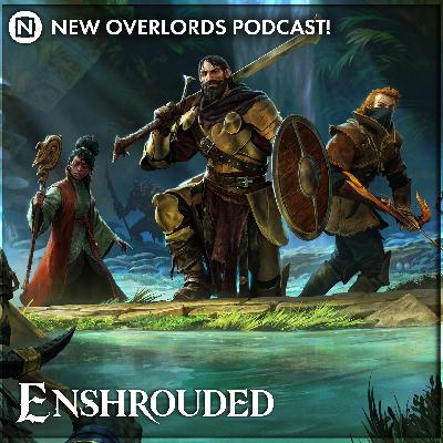 What about survival with lore and quests? – New Overlords Podcast 583: Enshrouded In 2025