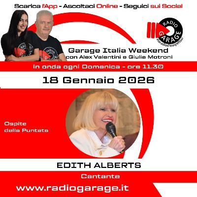 GARAGE ITALIA WEEKEND - S06 - P14 EDITH ALBERTS